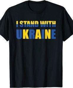 I Stand With Ukraine Support Ukrainian Flag T-Shirt