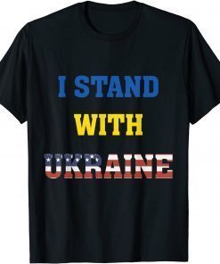 I Stand With Ukraine USA Support Peace and Save Ukraine T-Shirt