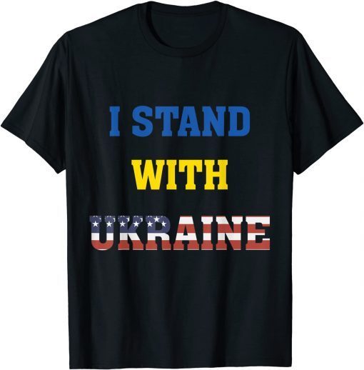 I Stand With Ukraine USA Support Peace and Save Ukraine T-Shirt