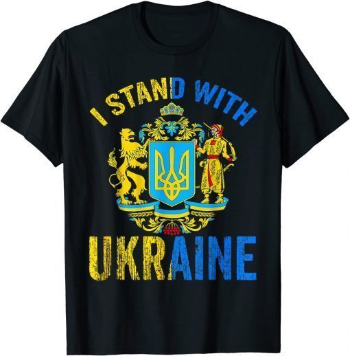 I Stand With Ukraine Ukrainian Lover support 2022 T-Shirt