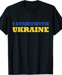 I stand with Ukraine I Support Ukraine Ukrainian Flag lover T-Shirt