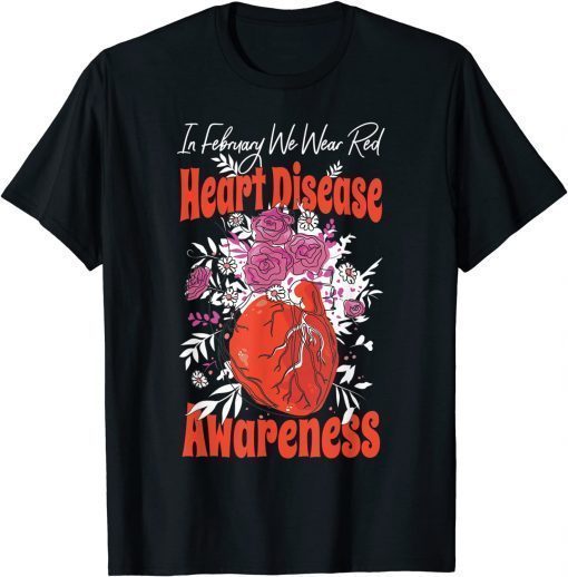 In February We Wear Red Fighter Heart Disease Awareness T-Shirt