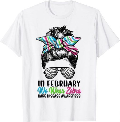 In February We Wear Zebra Messy Bun - Rare Disease Awareness Classic Shirt