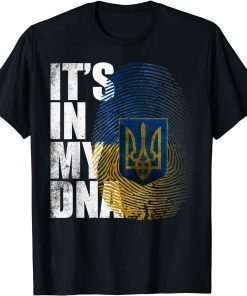 Its In My DNA Ukrainian Support Ukraine I Stand With Ukraina T-Shirt