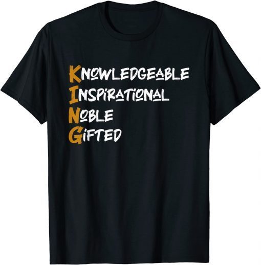 Knowledgeable Inspirational Noble Gifted T-Shirt