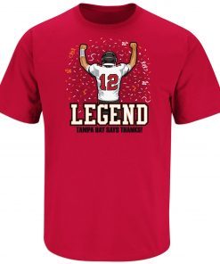 Legend: Tampa Bay Says Thanks, Tom! Tee Shirt