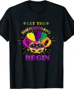 Let The Shenanigans Begin, cool Mardi Gras Masquerade T-Shirt