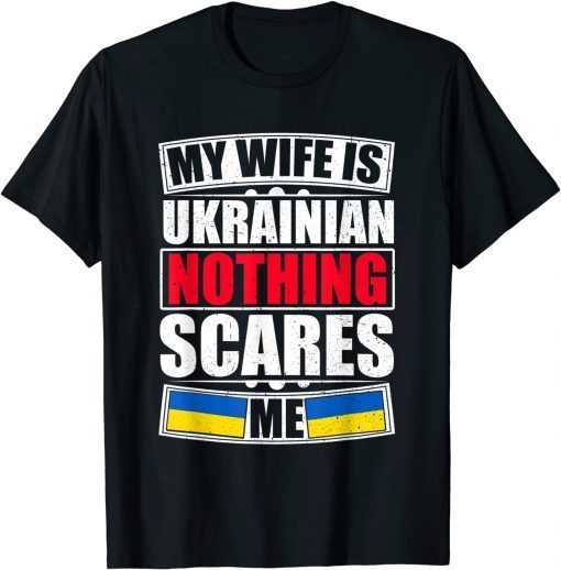 My Wife Is Ukrainian Ukraine Roots Flag American UKR T-Shirt