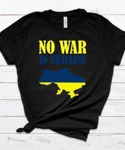 No War In Ukraine Support Ukraine Stand with Ukraine T-Shirt