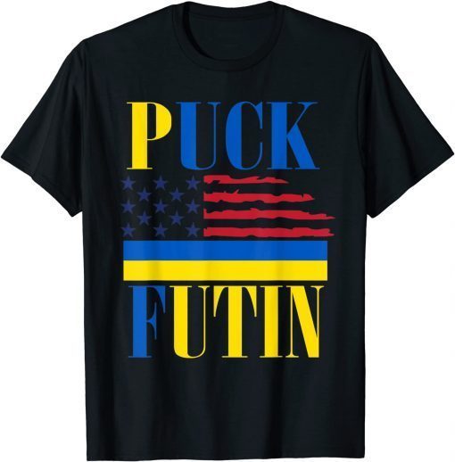 Puck Futin I Stand With American Ukrainian Flag Shirt