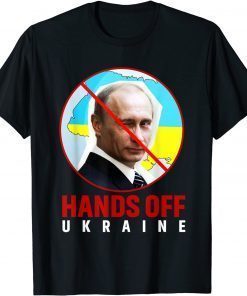 Putin, Hands Off Ukraine T-Shirt