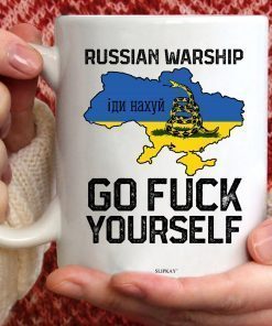 Russian Warship Go Fuck Yourself, Stand With Ukraine Mug