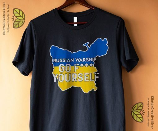 Russian Warship Go Fuck Yourself Ukraine Flag T-shirt