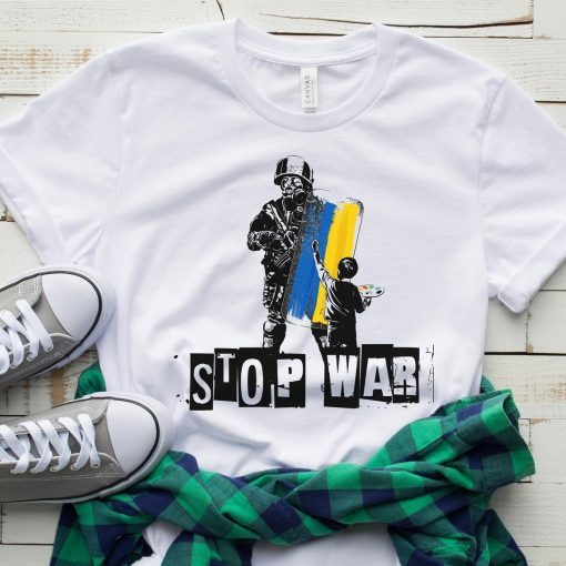 Stop War I Stand With Ukraine Ukraine Flag Shirt