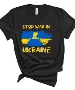 Stop War In Ukraine I Stand With Ukraine T-shirt