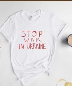 Stop War in Ukraine I Stand With Ukraine Shirt