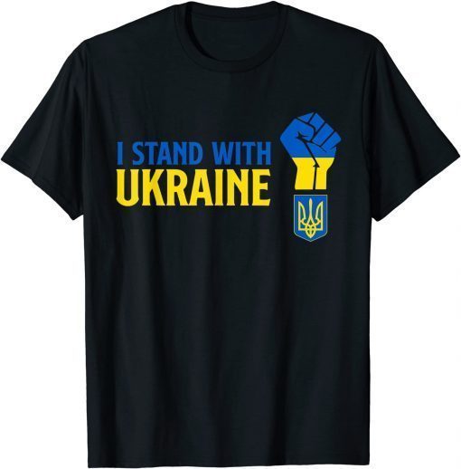 Support Ukraine For Ukrainian People I Stand With Ukraine T-Shirt