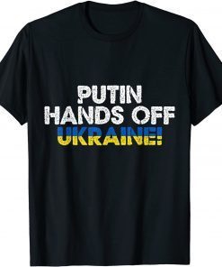 Support Ukraine I Stand With Ukraine Hands Off Ukraine T-Shirt