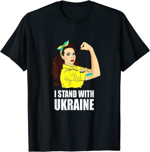 Support Ukraine Strong I Stand With Ukraine 2022 T-Shirt