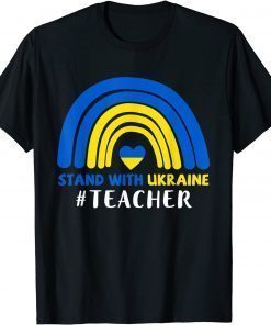 Teacher Support Ukraine I Stand With Ukraine Ukrainian Flag T-Shirt