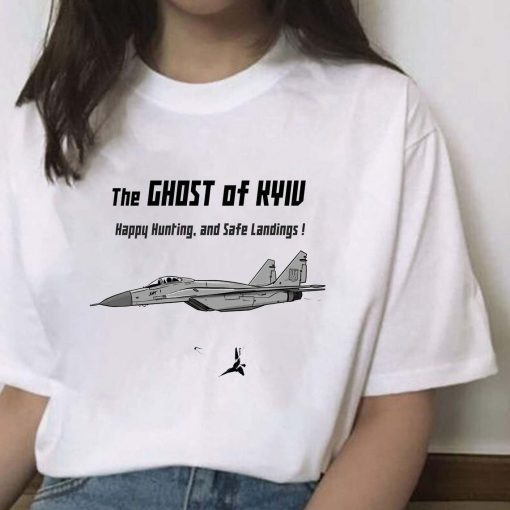 The Ghost Of Kyiv Happy Hunting , And Safe Landings Shirt