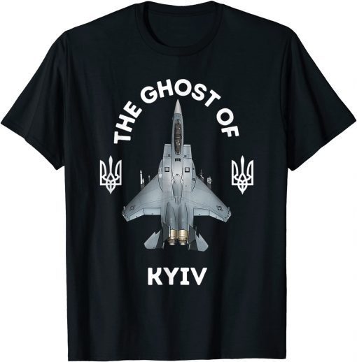 The Ghost Of Kyiv , The Hero Of Kyiv T-Shirt