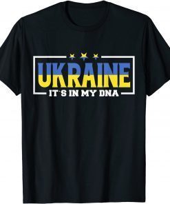 Ukraine It's In My Dna I Ukrainian Flag T-Shirt