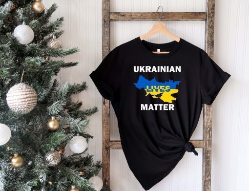 Ukraine Lives Matter I Stand With Ukraine Shirt