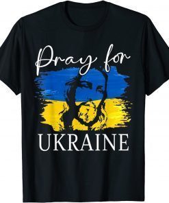 We Stand With Ukraine Flag Cross Christian Jesus Pray T-Shirt