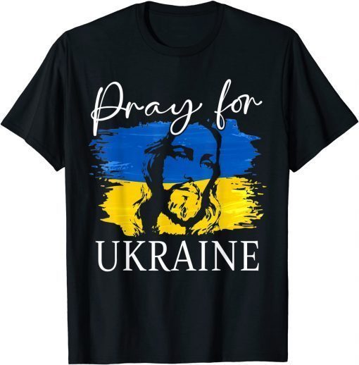 We Stand With Ukraine Flag Cross Christian Jesus Pray T-Shirt