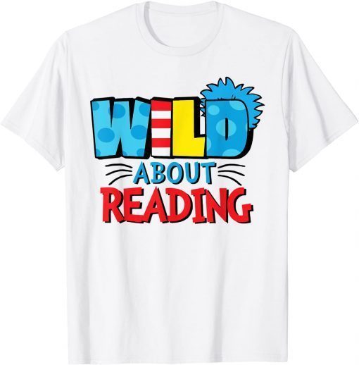 Wild About Reading Dr Teacher Red And White Stripe Hat T-Shirt