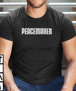 Work Peacemaker T Shirt