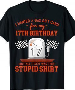 17th Birthday High Gas Prices T-Shirt