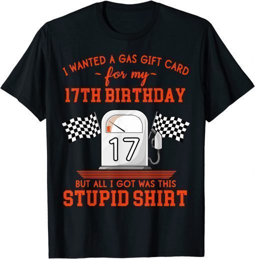 17th Birthday High Gas Prices T-Shirt