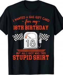 18th Birthday High Gas Prices T-Shirt