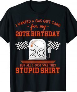 20th Birthday High Gas Prices T-Shirt