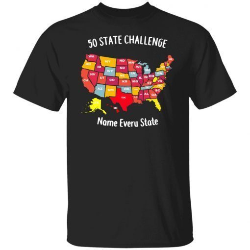 50 state challenge name every us state shirt