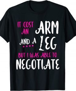 Amputee Humor Leg Arm Recovery T-Shirt