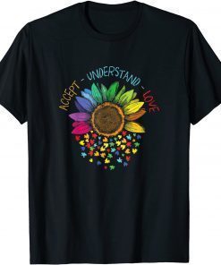 Autism Awareness Accept Understand Love ASD Rainbow Flower T-Shirt