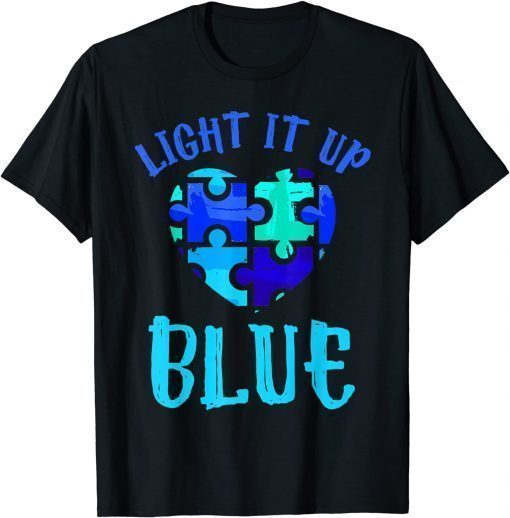 Autism Awareness Shirt Light it up Blue Autism Awareness T-Shirt