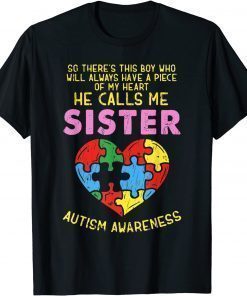 Autism Awareness Sister Girl Piece Of My Heart T-Shirt