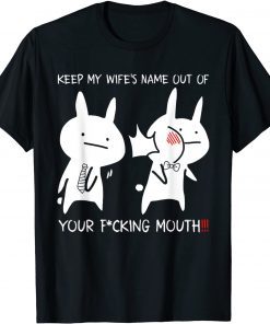 Baka! Keep My Wife's Name Out of Your Mouth Japanese Anime T-Shirt