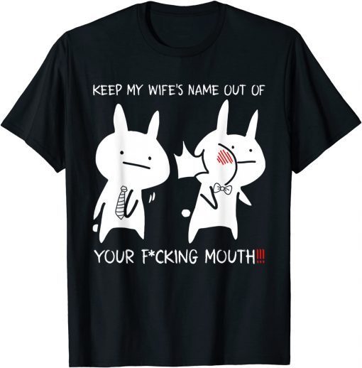 Baka! Keep My Wife's Name Out of Your Mouth Japanese Anime T-Shirt