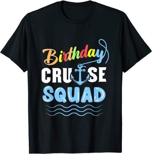 Birthday Cruise Squad T-Shirt