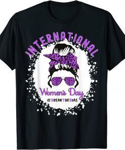 Break The Bias International Women's Day 2022 8 March 2022 T-Shirt