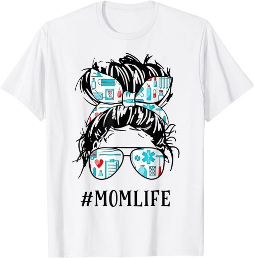 CNA Nurse Mom Life Messy Hair Bun Healthcare Mother's Day Shirt