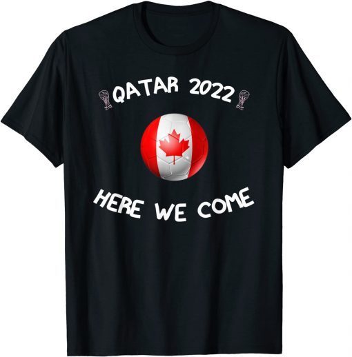 Canadian National Football Team Lover Road to Qatar 2022 T-Shirt