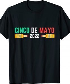 Cinco De Mayo 2022 Mexican Cinco De Mayo Fiesta T-Shirt