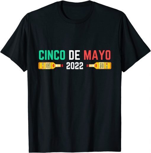 Cinco De Mayo 2022 Mexican Cinco De Mayo Fiesta T-Shirt