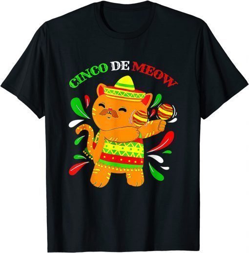 Cinco De Meow Ideas Cinco De Mayo Cat Lover Owner Tee Shirt